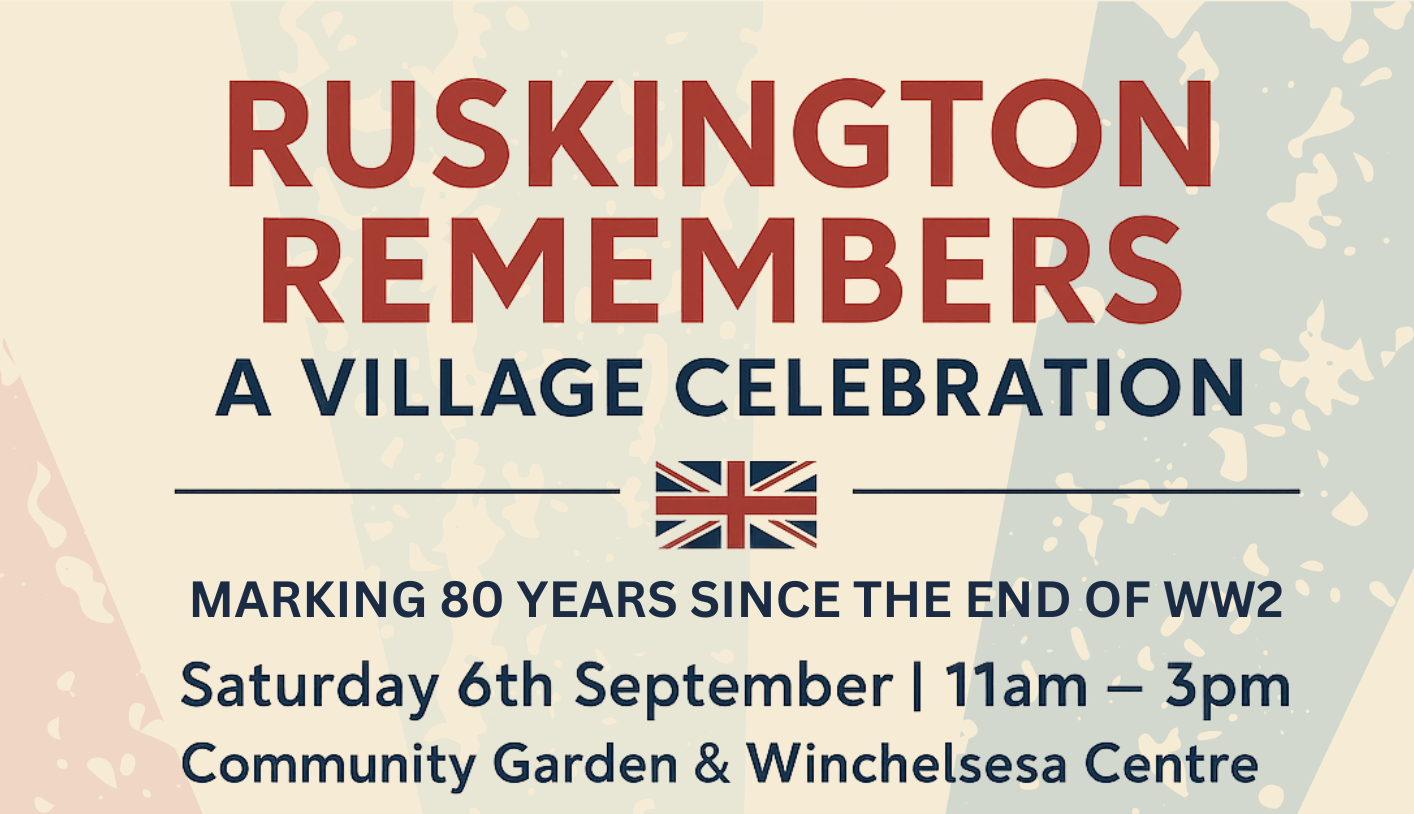 Poster for the Ruskington Remembers village celebration, featuring event details and a festive design.